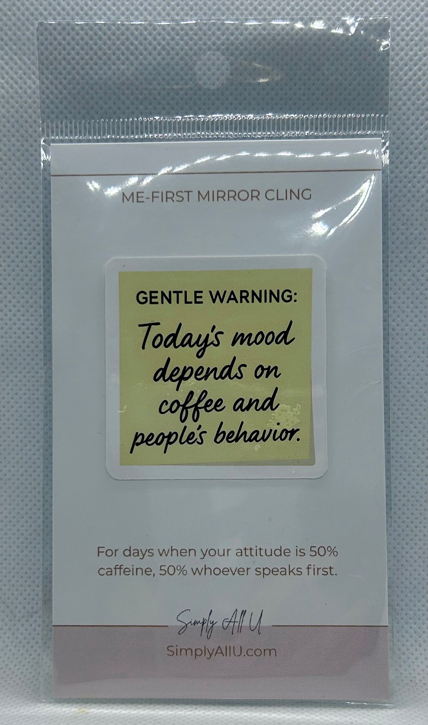 Me-First Mirror Clings