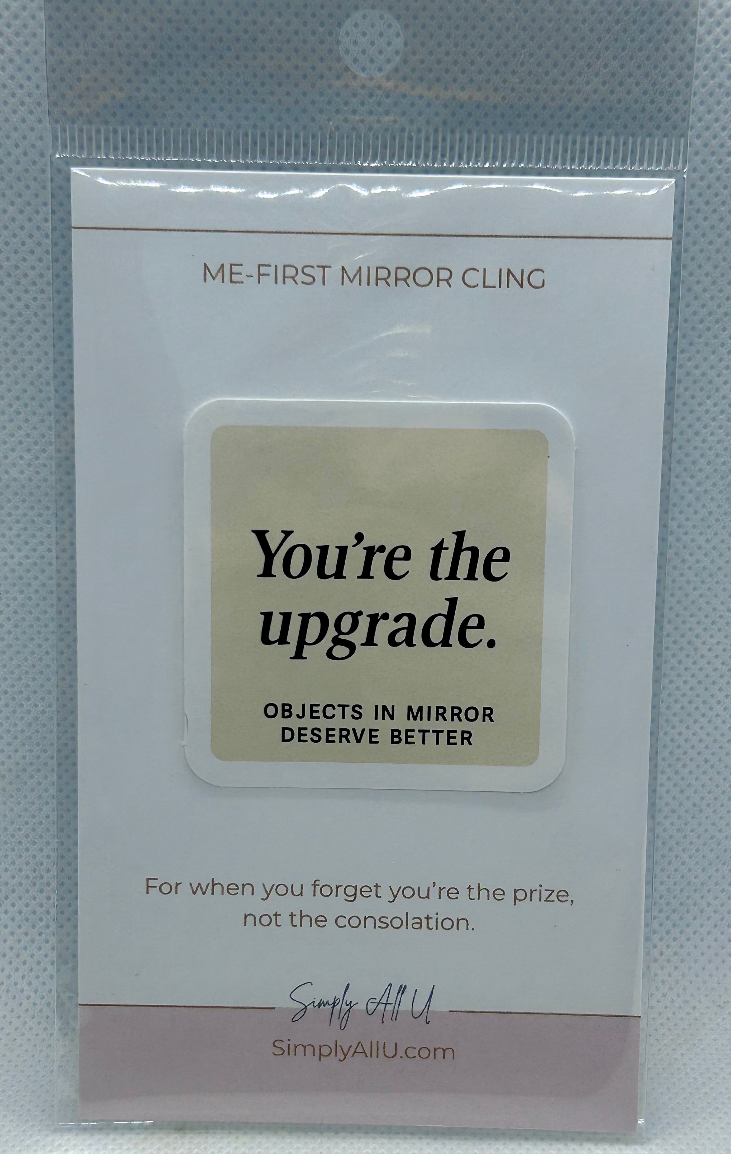 Me-First Mirror Clings