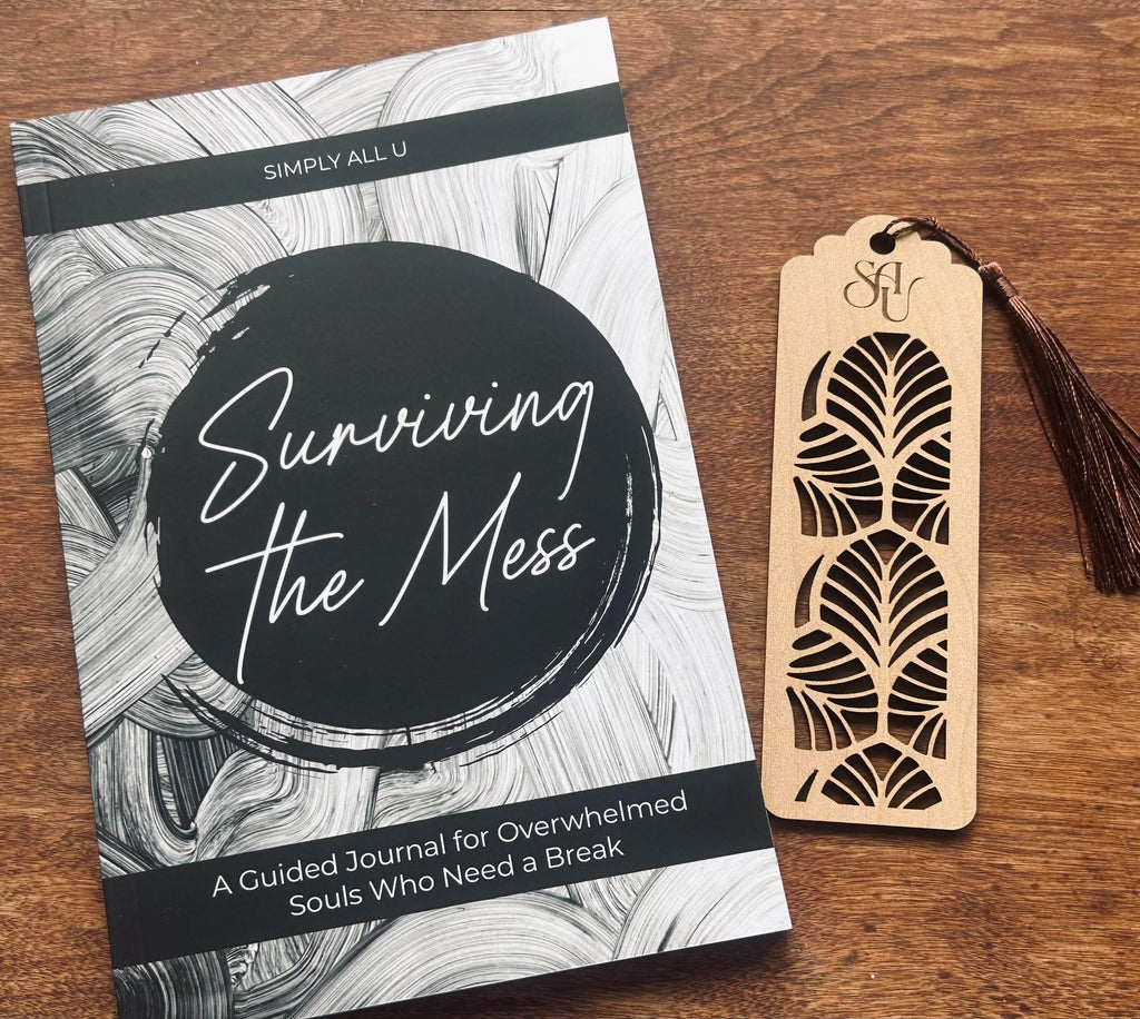 Surviving the Mess Journal + Wooden Bookmark Bundle | Simply All U